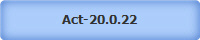 Act-20.0.22